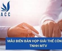 Mẫu Biên Bản Họp Giải Thể Công Ty Tnhh